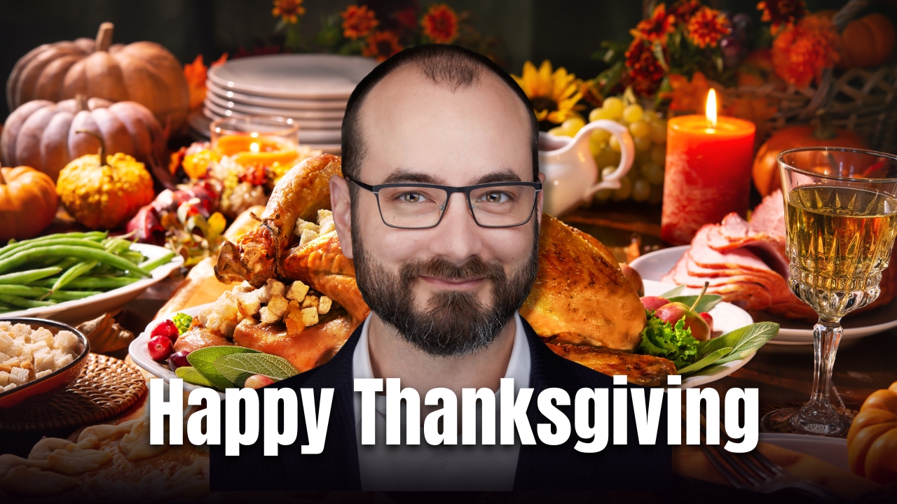 A Special Thanksgiving Message to All of You